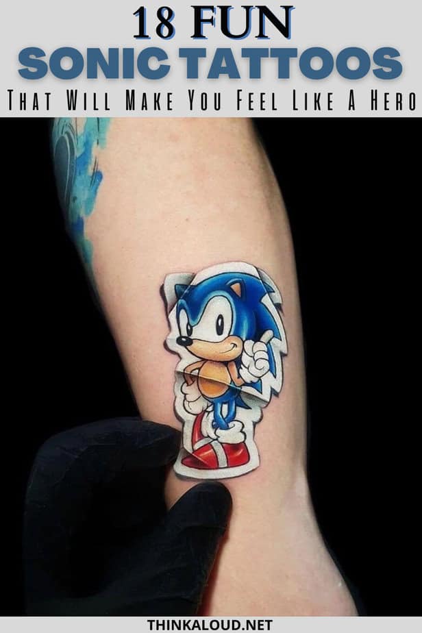 18 Fun Sonic Tattoos That Will Make You Feel Like A Hero