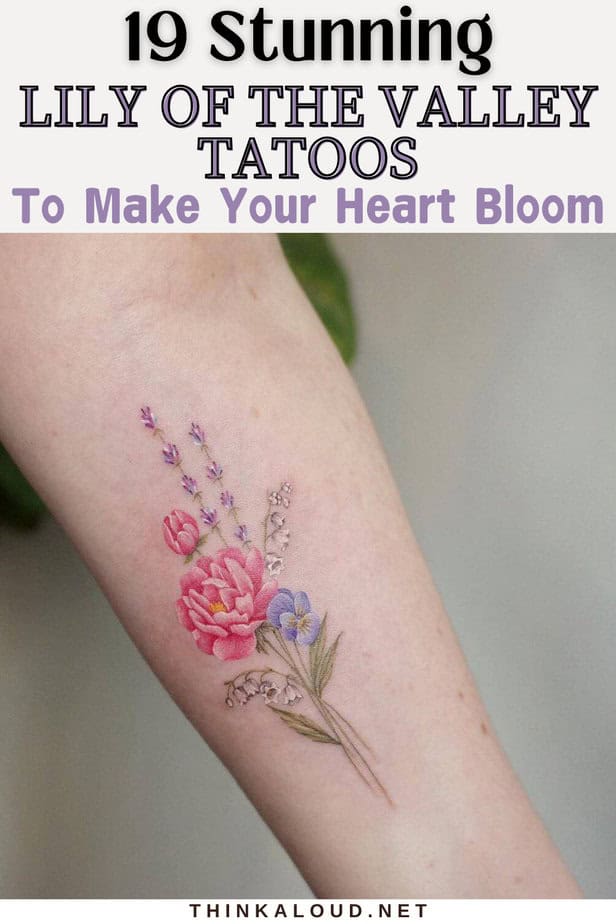 19 Stunning Lily Of The Valley Tattoos To Make Your Heart Bloom