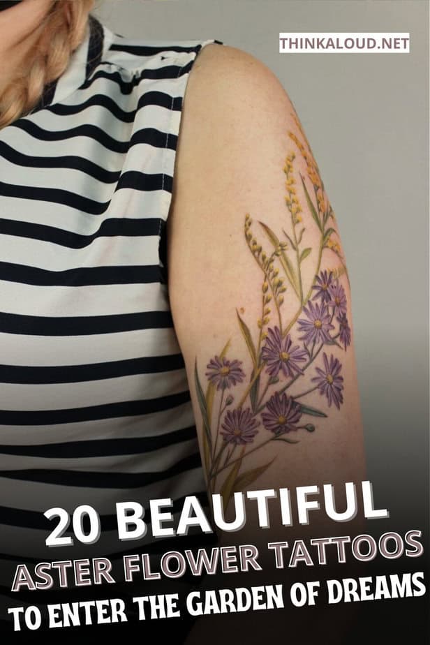 20 Beautiful Aster Flower Tattoos To Enter The Garden Of Dreams