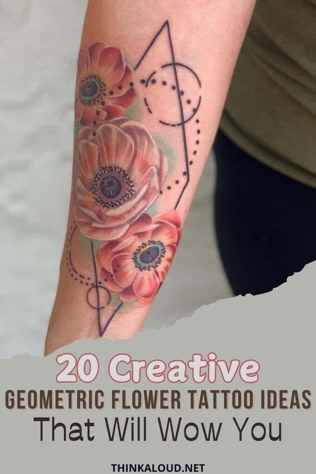 20 Creative Geometric Flower Tattoo Ideas That Will Wow You