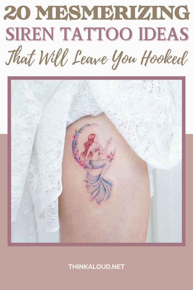 20 Mesmerizing Siren Tattoo Ideas That Will Leave You Hooked