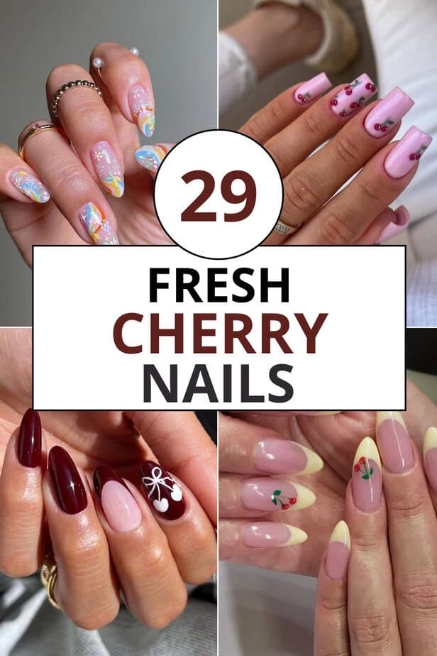 29 Fresh Cherry Nails That Will Sweeten Your Manicure Game